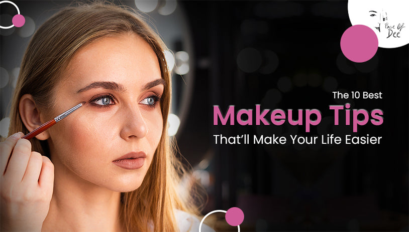 10 Best Makeup Tips